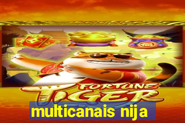 multicanais nija